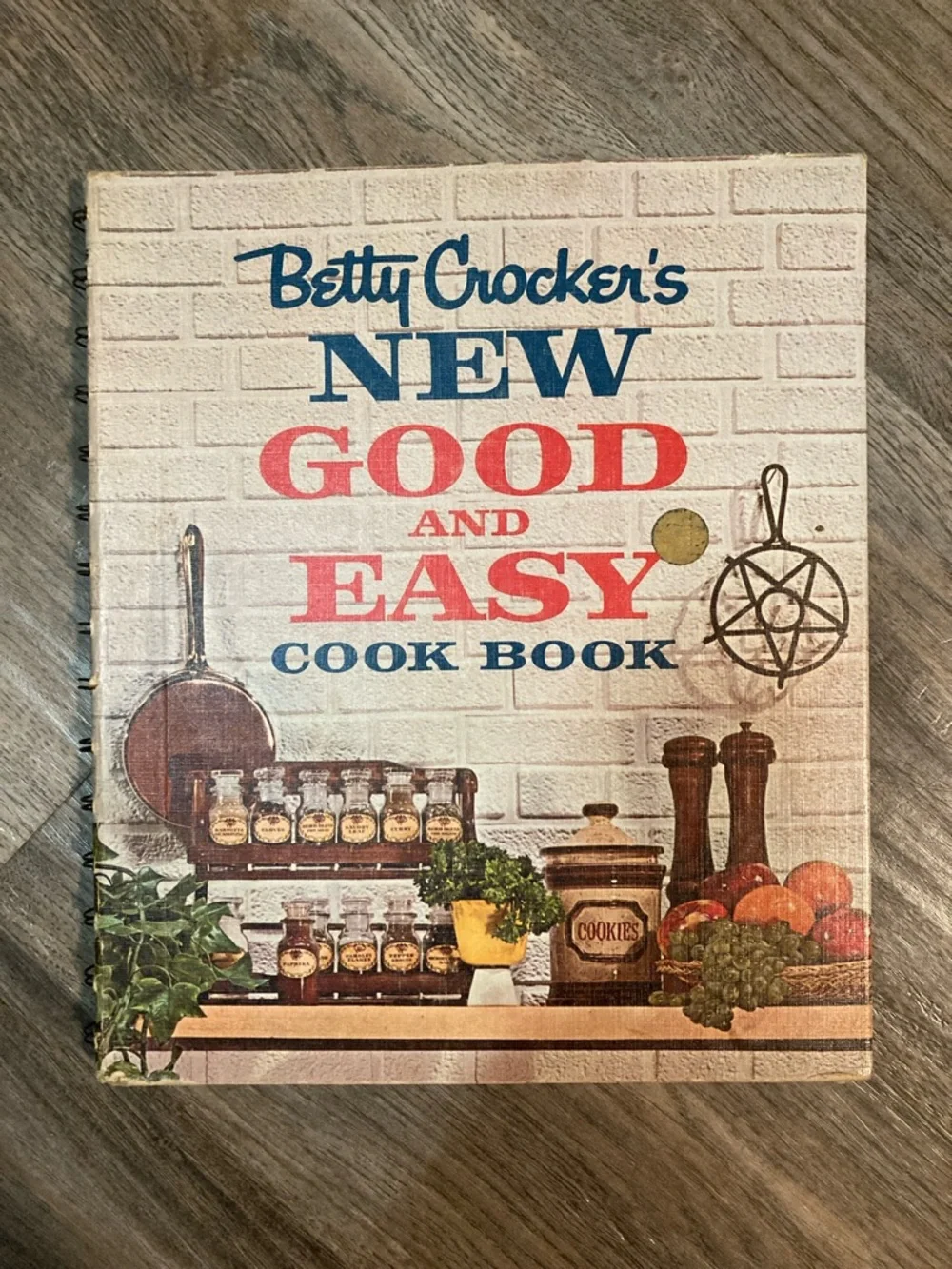 Betty Crocker’s New Good and Easy Cook Book First Edition Fifth Printing 1962